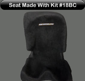 Seat Made With Kit #18BC Seat Made With Kit #18BC