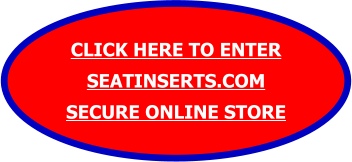 Seat Insert Kit Store