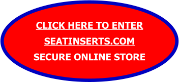 Seat Insert Kit Store
