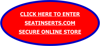 Seat Insert Kit Store