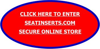 Seat Insert Kit Store