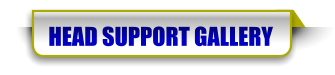 HEAD SUPPORT GALLERY